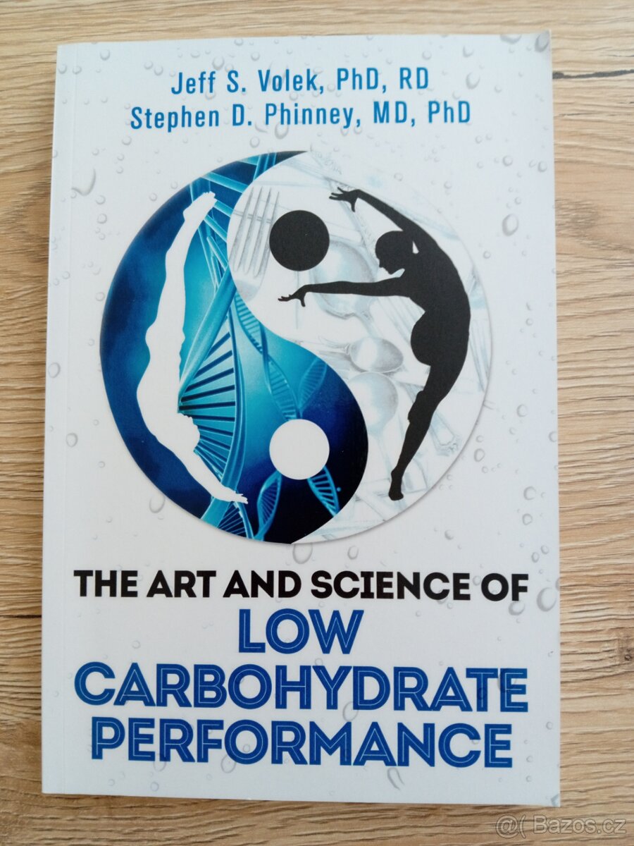 The Art and Science of Low Carbohydrate Performance