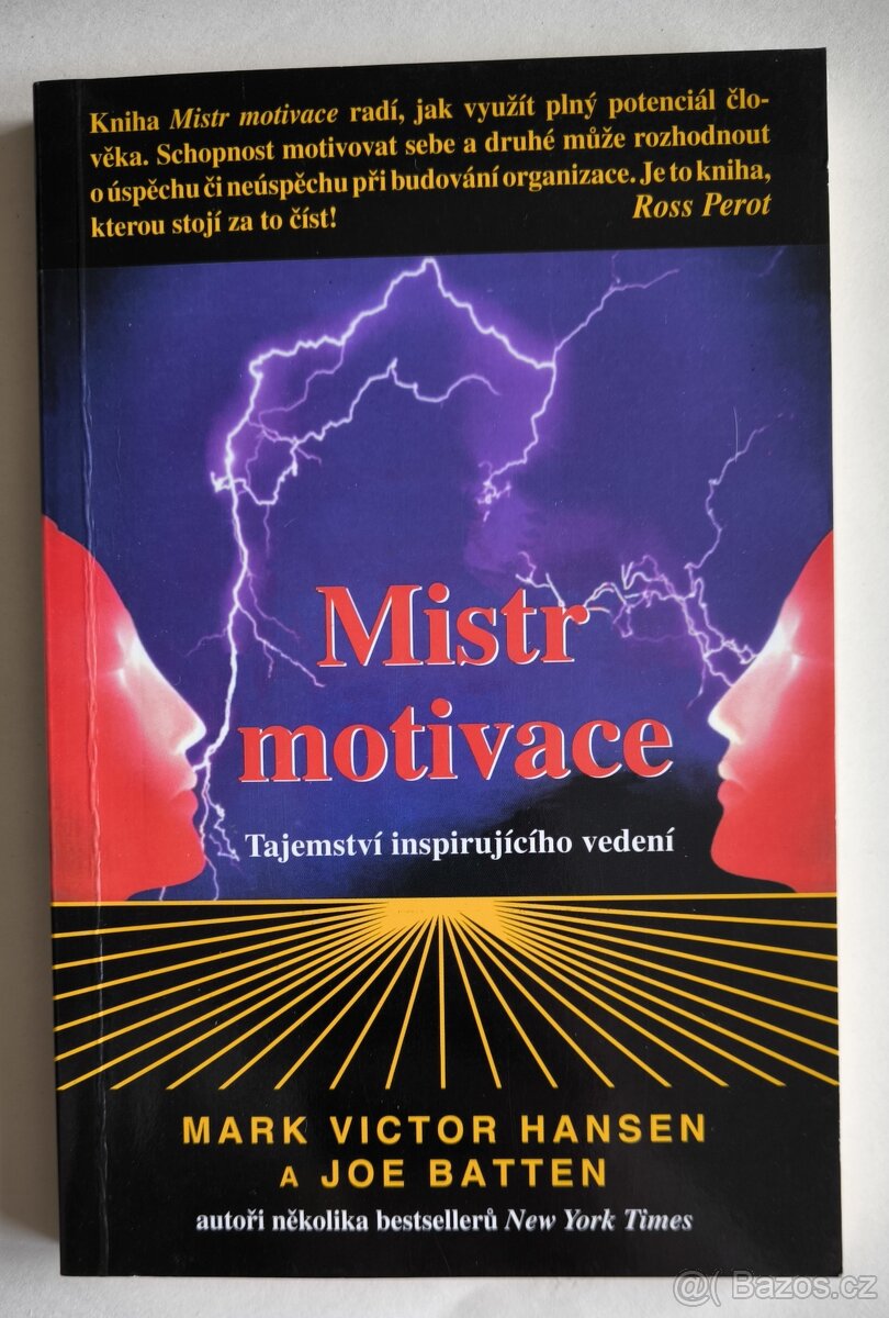 Mistr motivace – Mark Victor Hansen