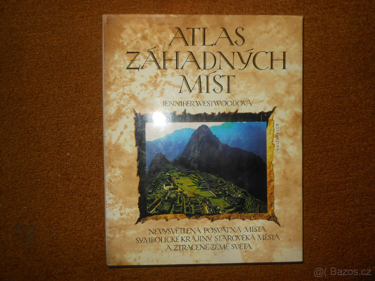 Knihy - Velká cestovní kniha, Atlas záhadných míst - 10