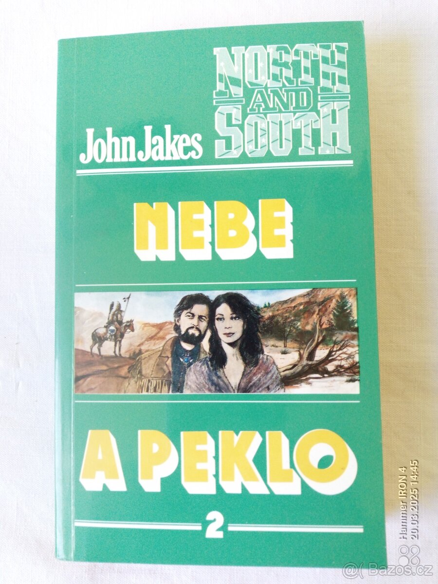 Knihy Láska a válka, Sever a jih, Nebe a peklo - 10