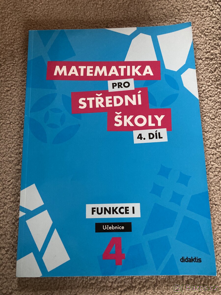 Matematika pro střední školy - 10