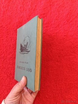 ZAKLETÁ LOĎ - Howard Pease - 10