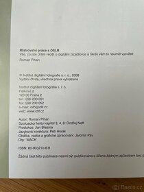 Kniha Mistrovství práce s DSLR - Roman Pihan - 10