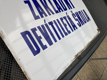 Cedule smaltovaná stará Základní devítiletá škola 1.000 kč - 10