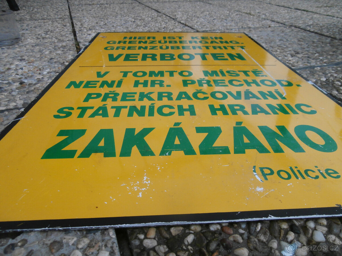 Cedule starší POLICIE státní hranice za 1.000 kč - 11