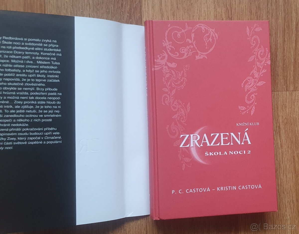 Prodám knihy od spisovatelky kniha od: Kristin Cast & P.C. C - 11
