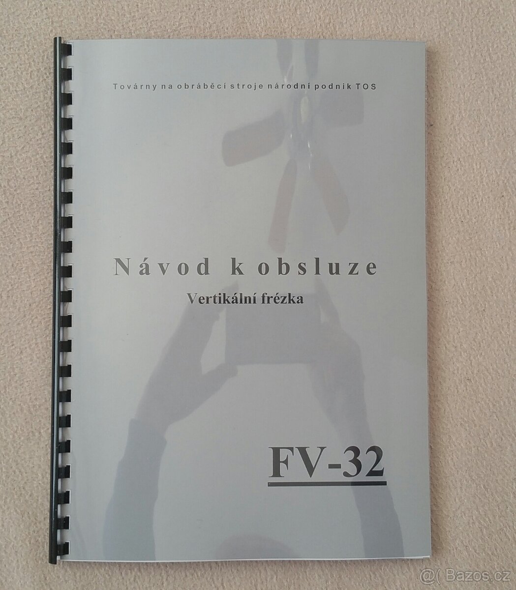 Návody kovo frézek FA-3, FN-20, FN-22, FN-32... - 11
