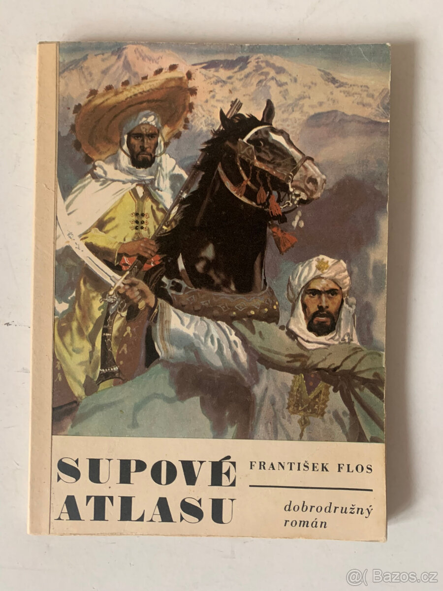 Fr. Flos – Supové Atlasu, Statečný rod, Lovci kožišin a jiné - 11