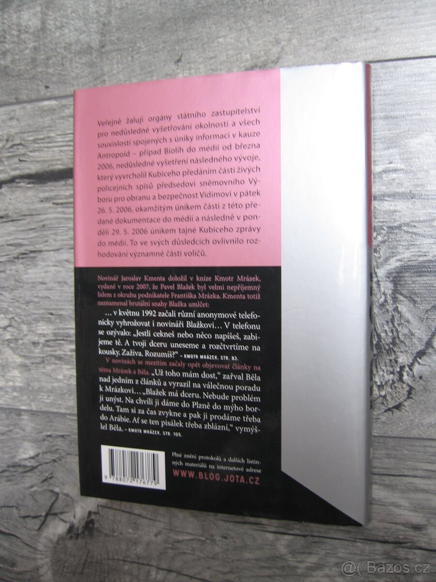 Krach temného pozadí Kubiceho aféry - Pavel Blažek - 11