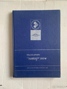 Wartburg 1000 353W – soubor knih, příruček a prospektů - 13