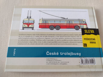 ČESKÉ TROLEJBUSY, HISTORIE A SOUČASNOST, TYPY, TECHNIKA, PRO - 13