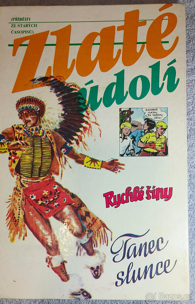 Rychlé Šípy , J.Foglar,Fischer,Čermák;Zlaté údolí;Hra - 14