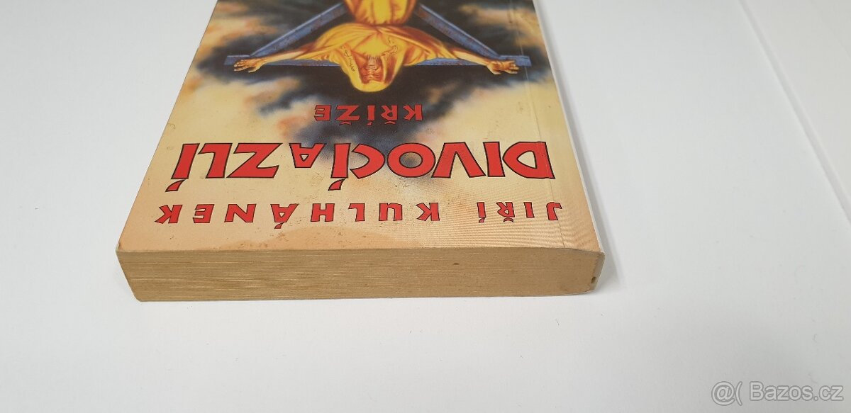 JIŘÍ KULHÁNEK - DIVOCÍ A ZLÍ - KNÍŽE ČÁST-ČTVRTÁ, NOVÁ - 14