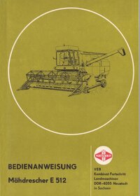 Návod k obsluze kombajn Fortschritt E 516 - 15