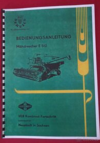 Návod k obsluze kombajn Fortschritt E 516 - 16