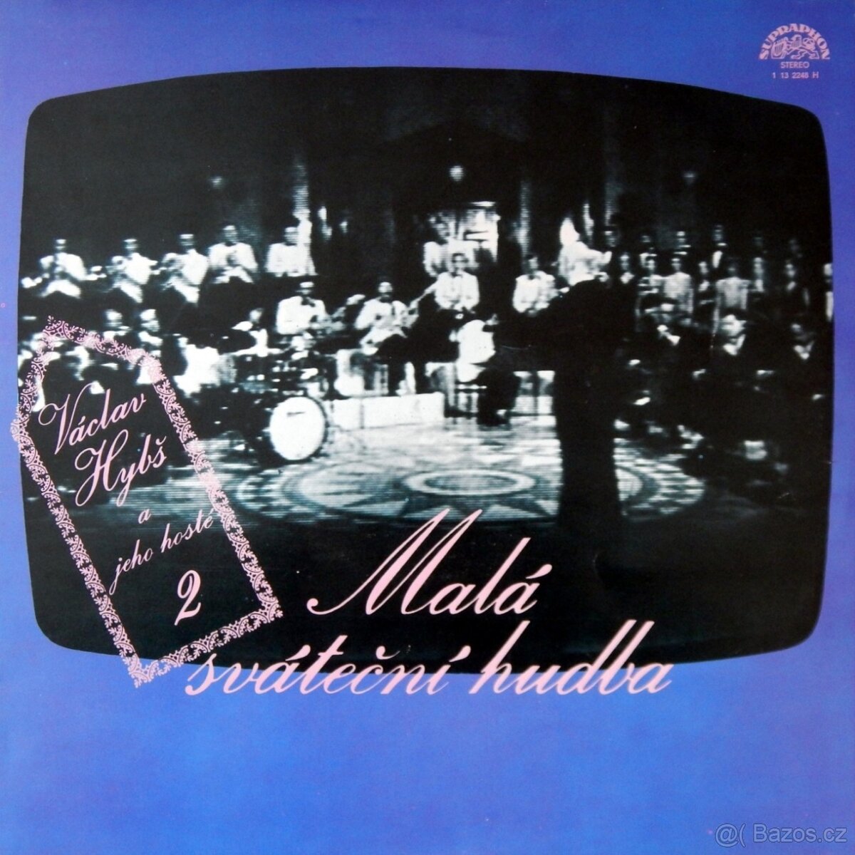 LP Dvořák,Friml,Čajkovskij,Verdi,Mozart,Caruso,Dvorský… - 17