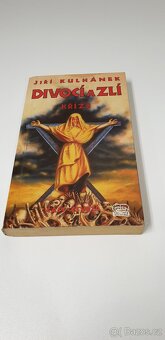 JIŘÍ KULHÁNEK - DIVOCÍ A ZLÍ - KNÍŽE ČÁST-ČTVRTÁ, NOVÁ - 17