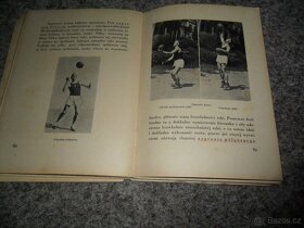 tenis René Lacoste, R.v. Fichard, házená 7/11 hráčů,odbíjená - 17