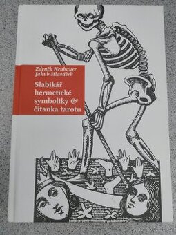 Slabikář hermetické symboliky a čítanka tarotu