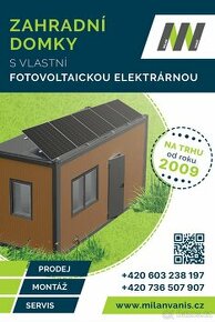 Zahradní domky s vlastní fotovoltaickou elektrárnou