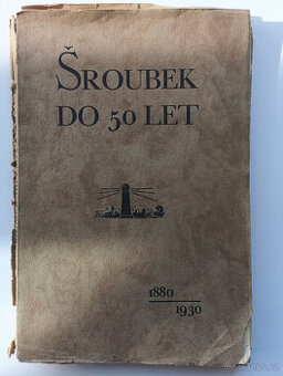 Šroubek do 50 let - Z doškové chaloupky do palácového hotelu