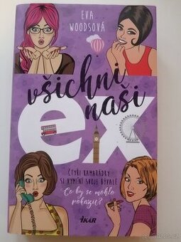 Eva Woodsová - Všichni naši ex - 1