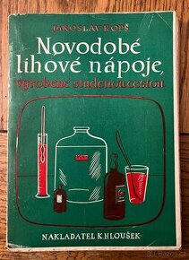 Kopš: Novodobé lih. nápoje vyrobené studenou cestou, Praha 1 - 1