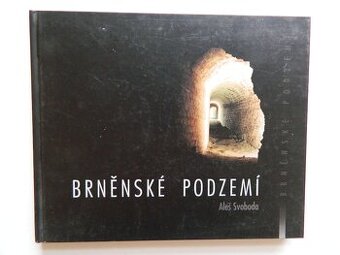 Brněnské podzemí