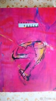 Pavel Roučka Obrazy, kresby, grafika, ilustrace