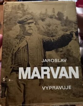 Jaroslav Marvan Vypravuje