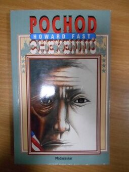 Howard Fast - Pochod Cheyennů