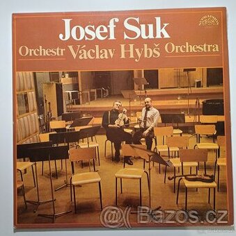 Gramofonová deska-J.Suk+V.Hybš s orchestrem