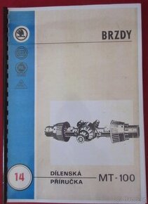AUTO LIAZ -ŠT180 - PŘÍRUČKA 14 - BRZDY + PŘÍRUČKA 1.3 SPOJKA