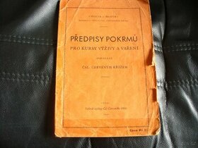 Předpisy pokrmů pro kursy výživy .. z roku 1930