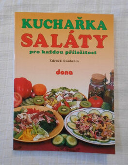 Kuchařka Saláty pro každou příležitost - dona 1997