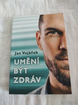 Umění být zdráv