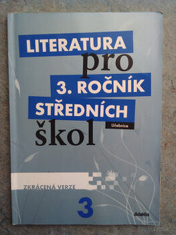 Literatura pro 3. ročník SŠ Didaktis - zkrácená verze
