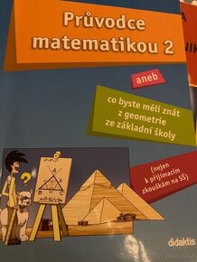 Průvodce matematikou 2 nejen k zkouškám na sš