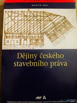 Kniha Dějiny českého stavebního práva Martin Edel cena dohod
