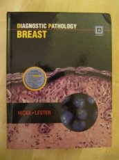 Diagnostic pathology breast - NOVÁ kniha