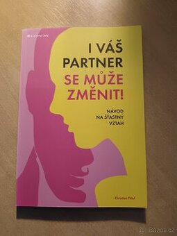 I váš partner se může změnit