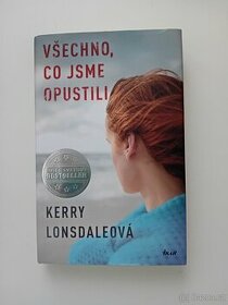 Všechno, co jsme opustili - Kerry Lonsdaleová