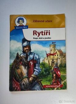 Kniha Benny Blu Rytíři - Kopí, kůň a jezdec