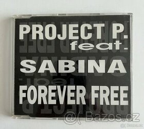 PROJECT P. feat. SABINA - Forever Free - 1