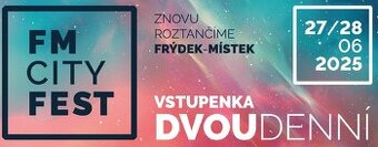 Dvoudenní vstupenka FM City Fest