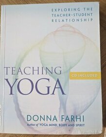 Teaching yoga Donna Farhi