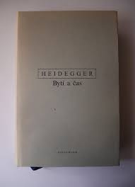 Bytí a čas - Martin Heidegger