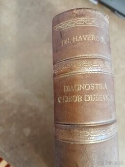 Kniha starožitná DIAGNOSTIKA CHOROB DUŠEVNÍCH 1904