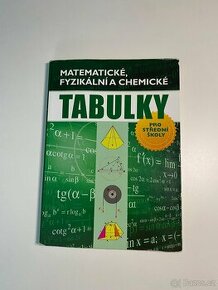 Tabulky matematické, fyzikální a chemické pro střední školy