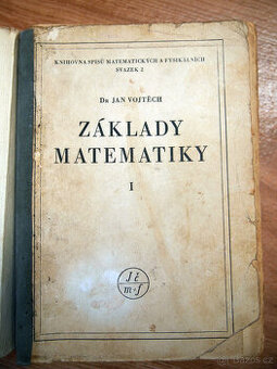 Dr Jan Vojtěch Základy matematiky I. - 1
